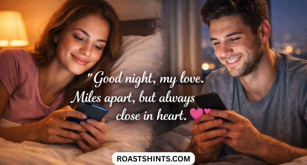 250+ Heartfelt Good Night Messages For Long Distance Relationships